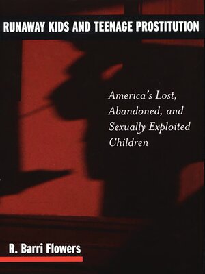 cover image of Runaway Kids and Teenage Prostitution